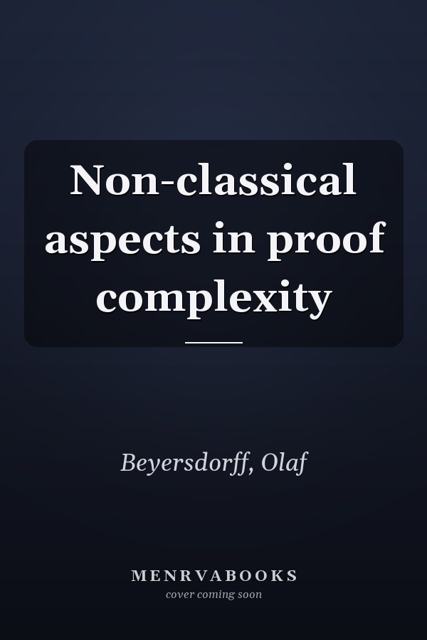 Non-classical aspects in proof complexity
