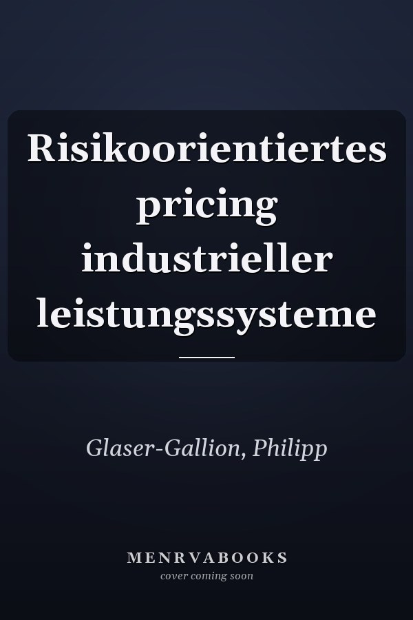 Risikoorientiertes pricing industrieller leistungssysteme