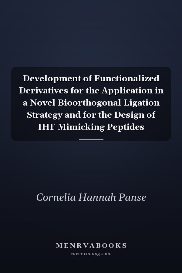 Development of Functionalized Derivatives for the Application in a Novel Bioorthogonal Ligation Strategy and for the Design of IHF Mimicking Peptides