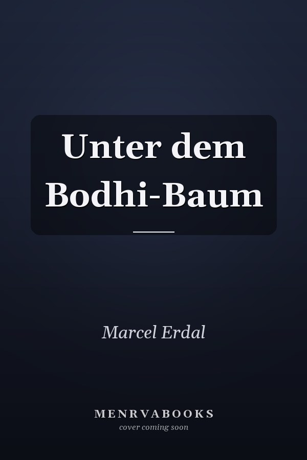 Unter dem Bodhi-Baum