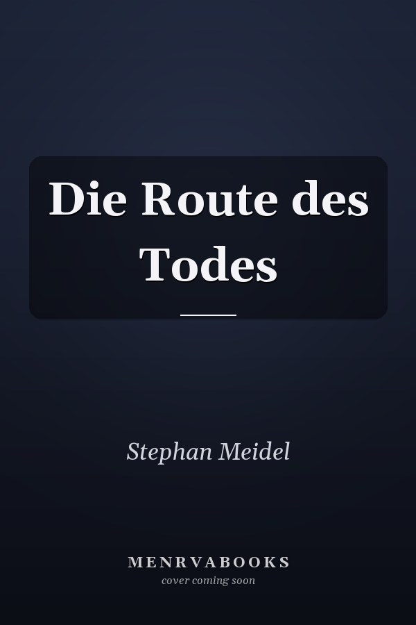 Die Route des Todes