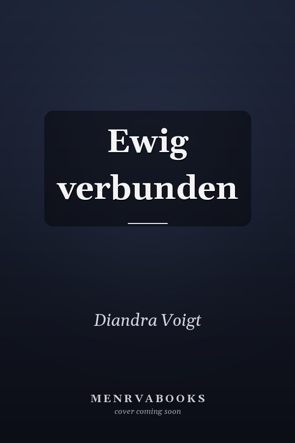 Ewig verbunden
