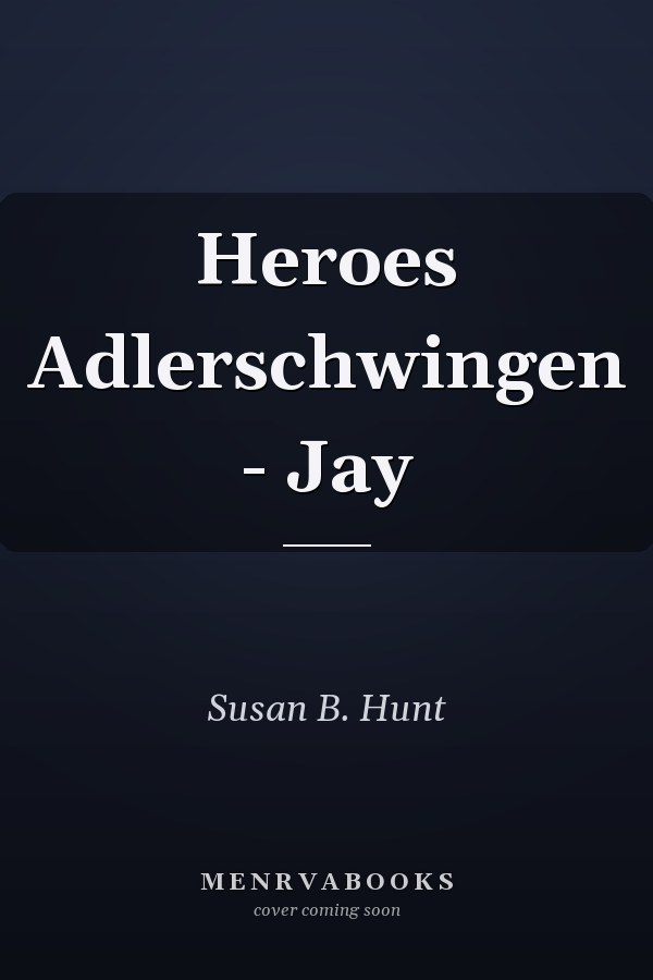 Heroes Adlerschwingen - Jay