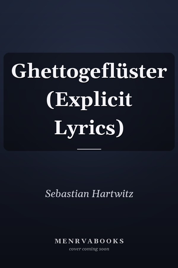 Ghettogeflüster (Explicit Lyrics)