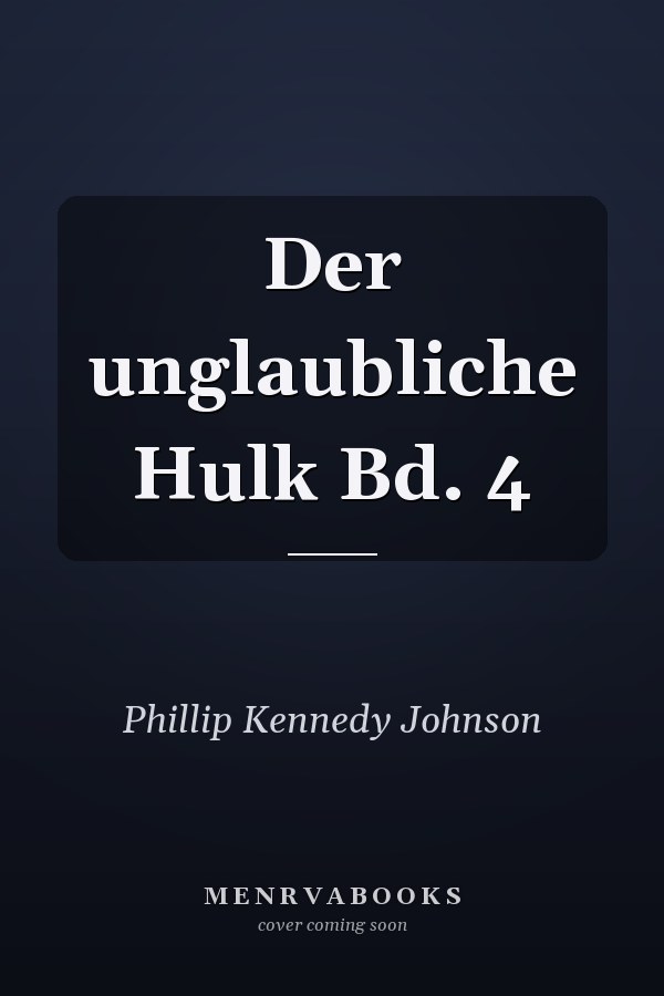 Der unglaubliche Hulk Bd. 4