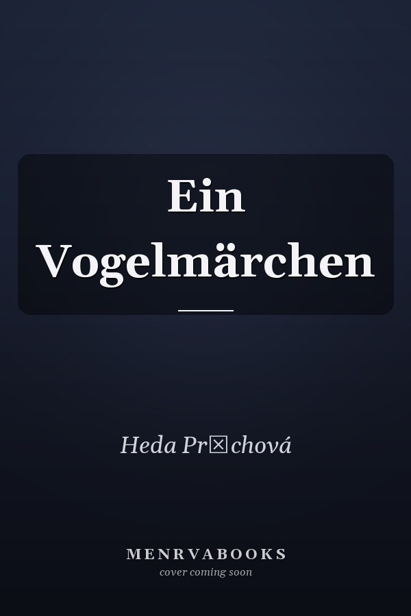 Ein Vogelmärchen