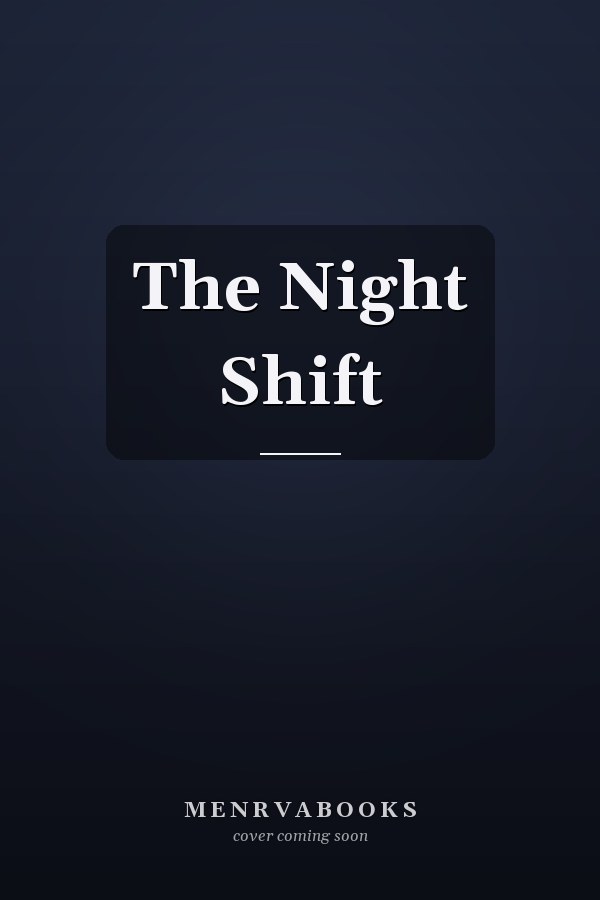 The Night Shift