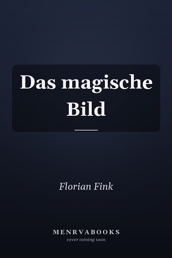 Das magische Bild