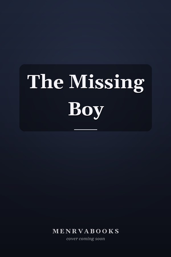 The Missing Boy