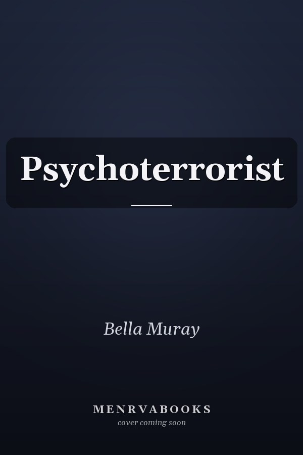 Psychoterrorist
