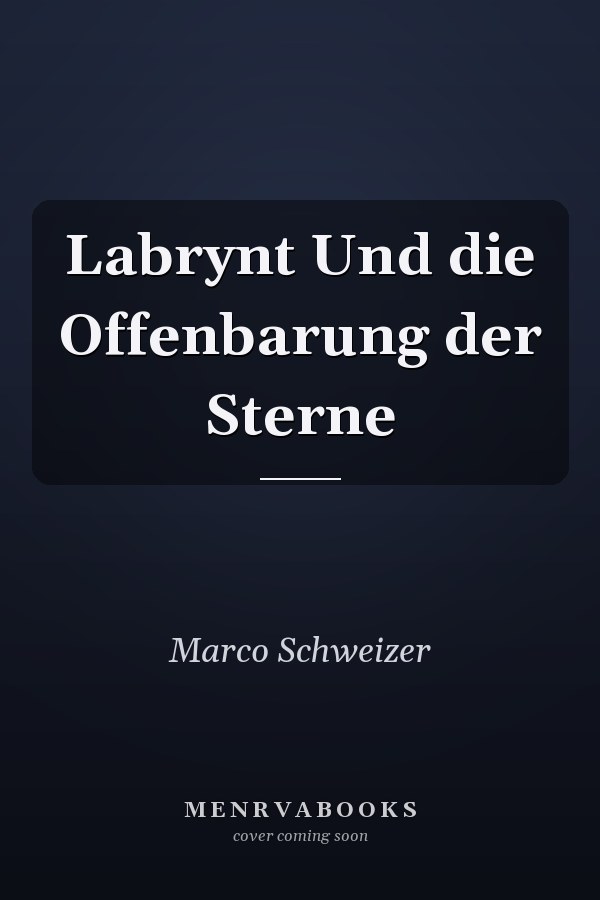 Labrynt Und die Offenbarung der Sterne