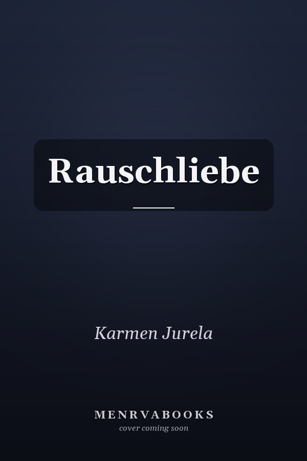 Rauschliebe