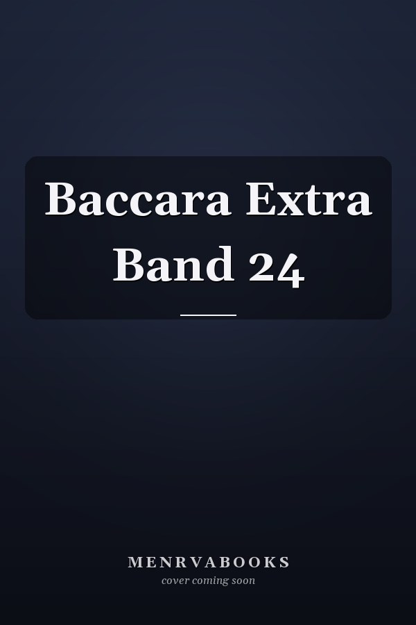 Baccara Extra Band 24
