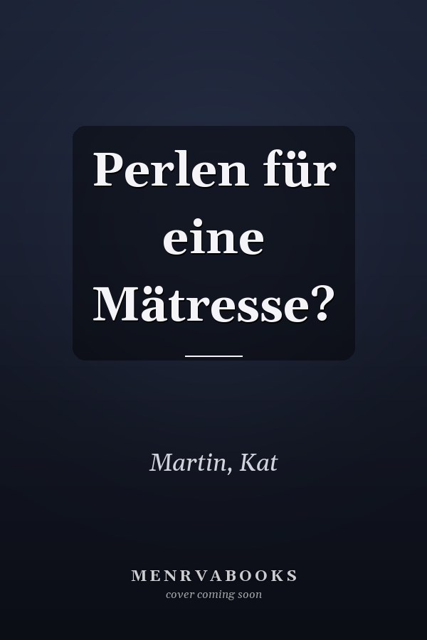 Perlen für eine Mätresse?
