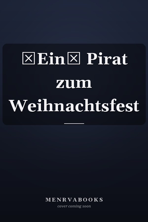 Ein Pirat zum Weihnachtsfest