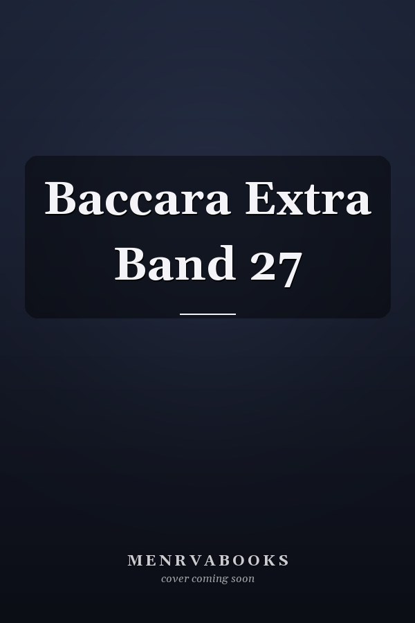 Baccara Extra Band 27