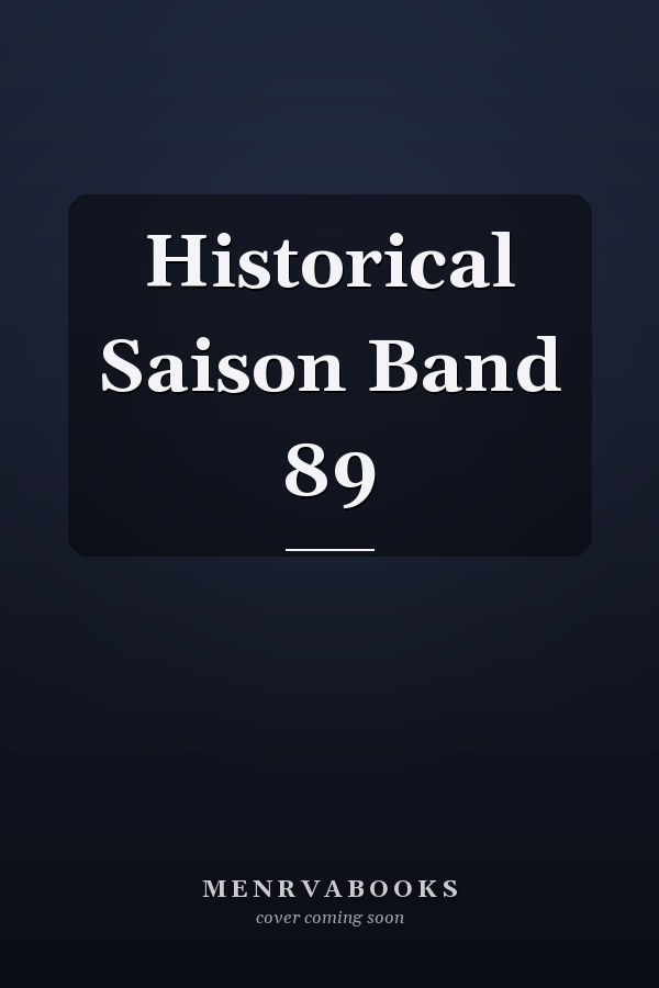 Historical Saison Band 89