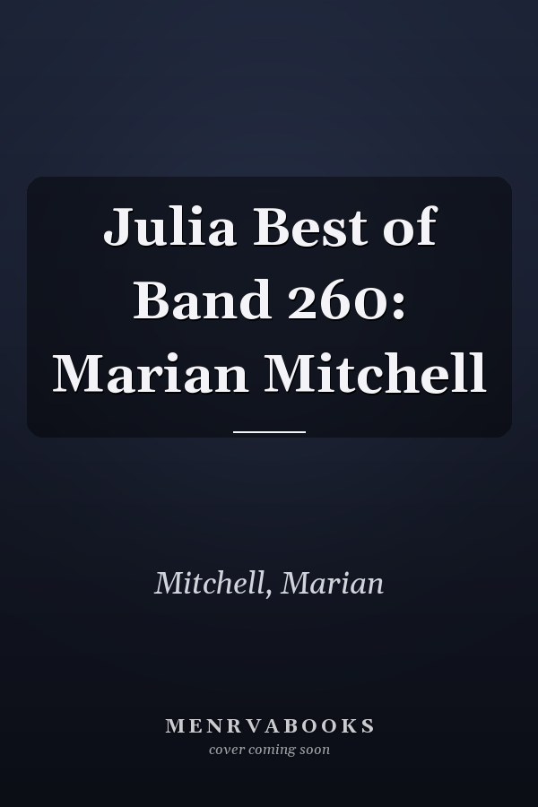 Julia Best of Band 260: Marian Mitchell