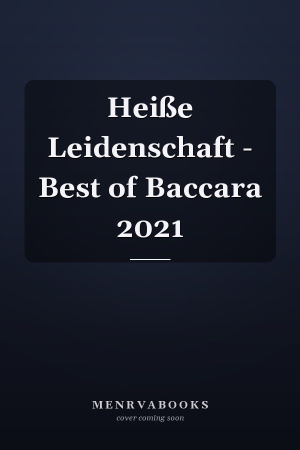 Heiße Leidenschaft - Best of Baccara 2021