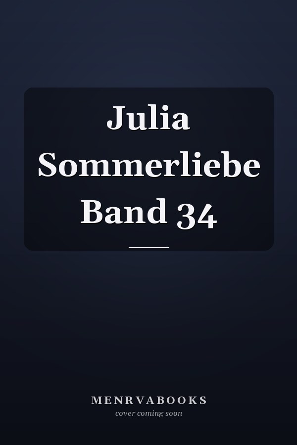 Julia Sommerliebe Band 34