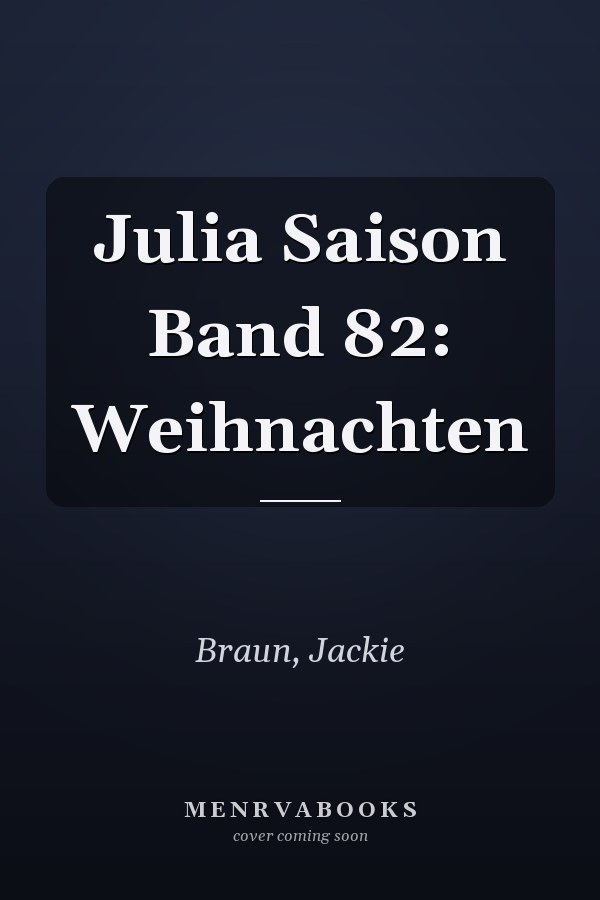 Julia Saison Band 82: Weihnachten