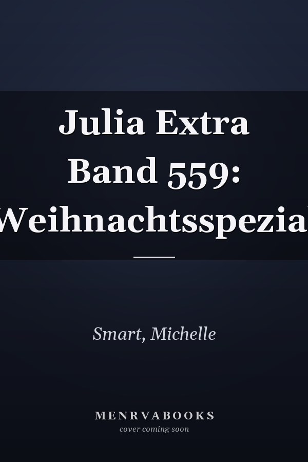 Julia Extra Band 559: Weihnachtsspezial