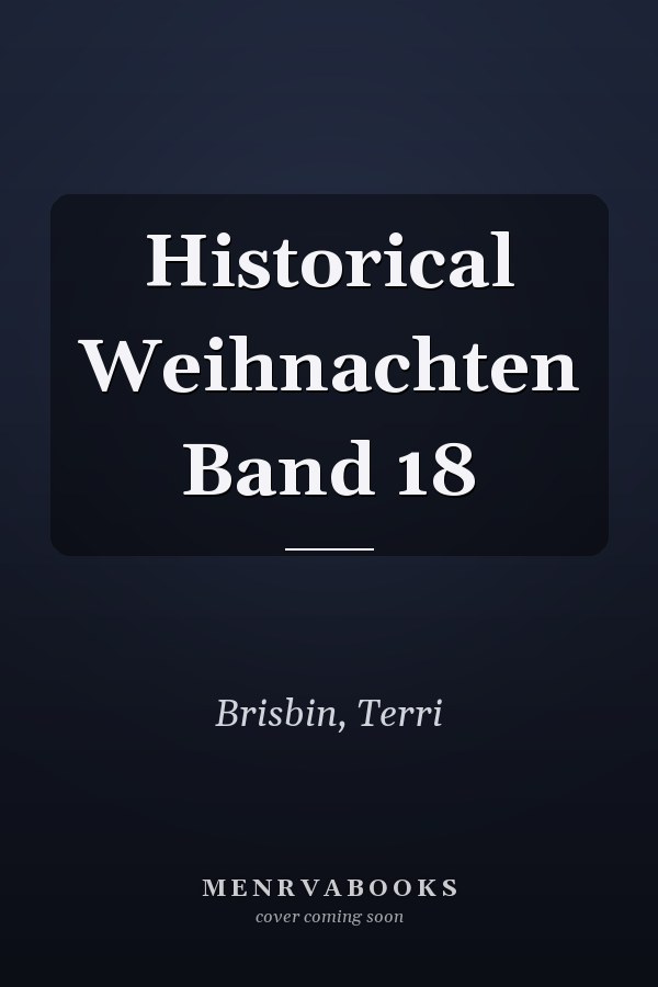 Historical Weihnachten Band 18