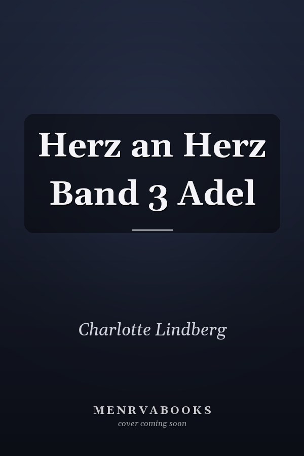 Herz an Herz Band 3 Adel