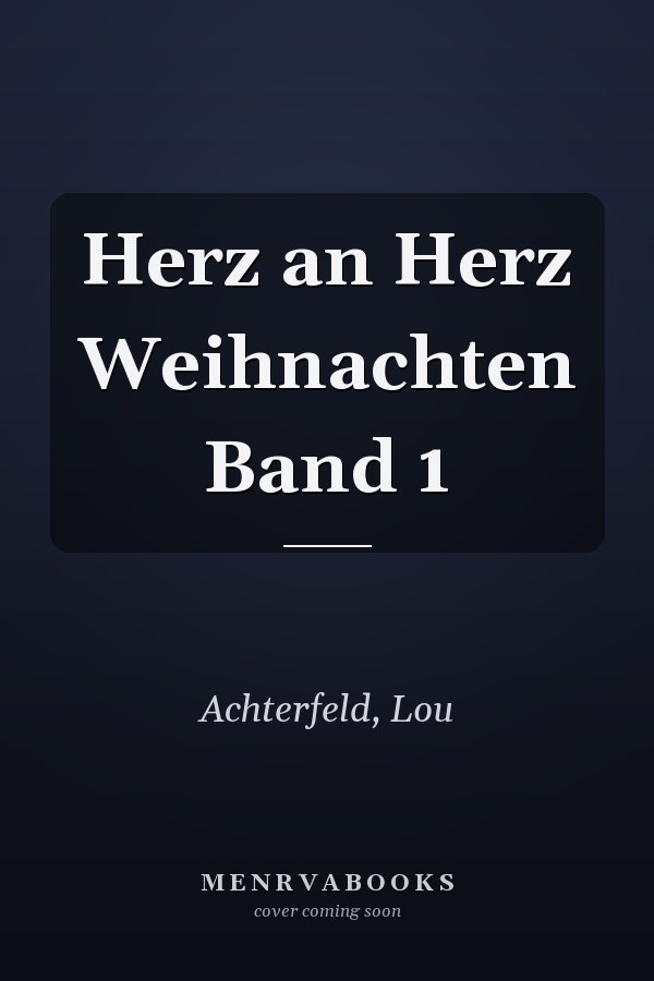 Herz an Herz Weihnachten Band 1