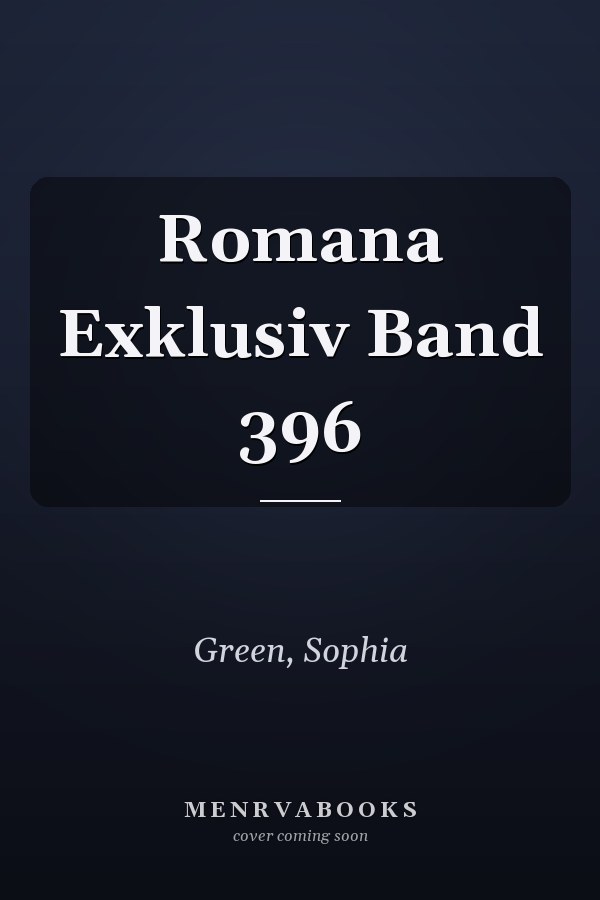 Romana Exklusiv Band 396