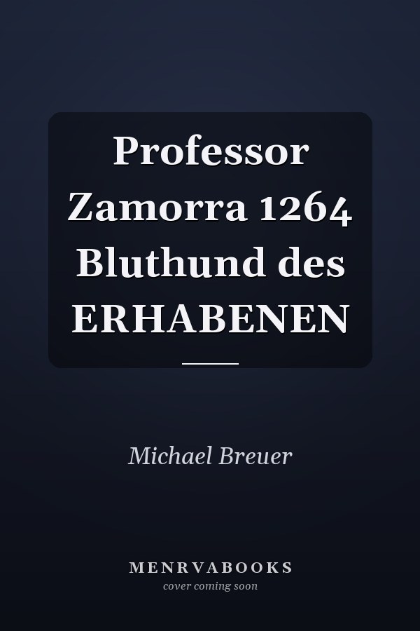 Professor Zamorra 1264 Bluthund des ERHABENEN