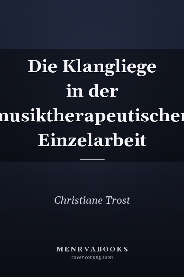 Die Klangliege in der musiktherapeutischen Einzelarbeit