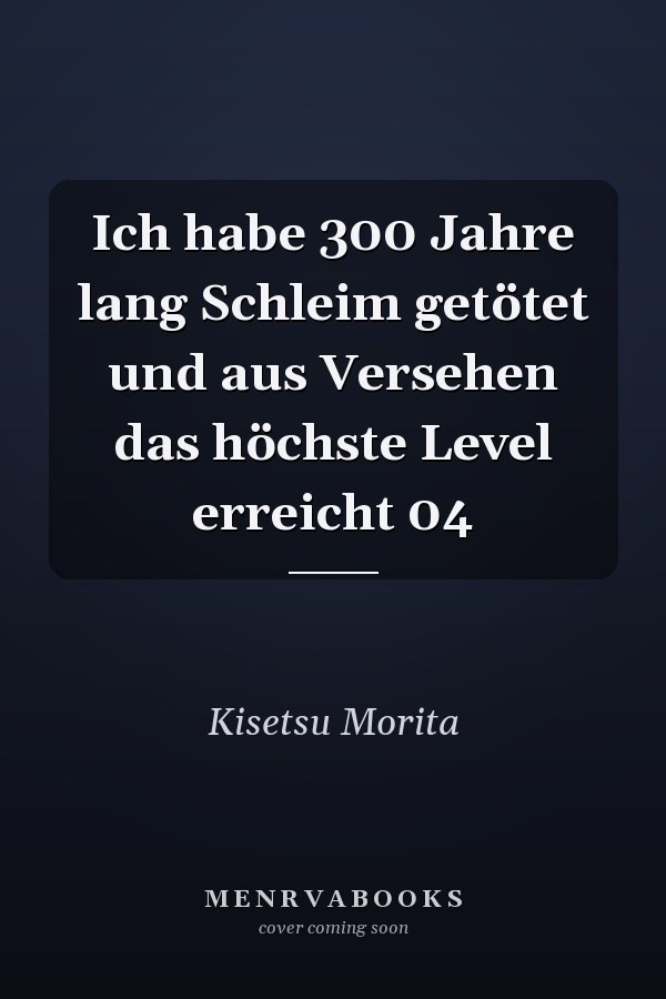 Ich habe 300 Jahre lang Schleim getötet und aus Versehen das höchste Level erreicht 04