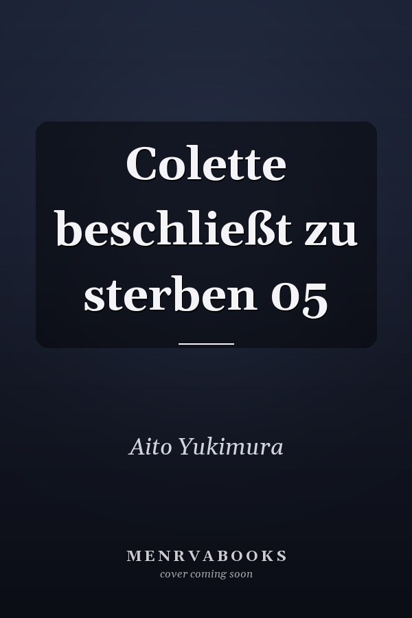 Colette beschließt zu sterben 05