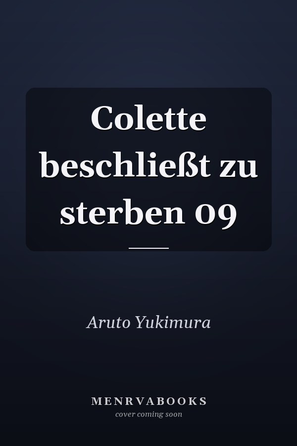 Colette beschließt zu sterben 09