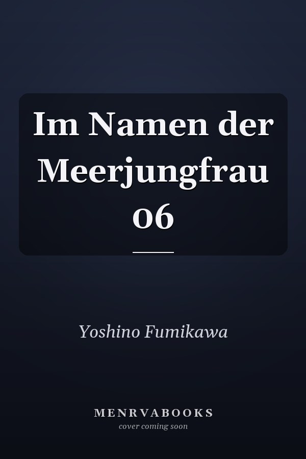 Im Namen der Meerjungfrau 06