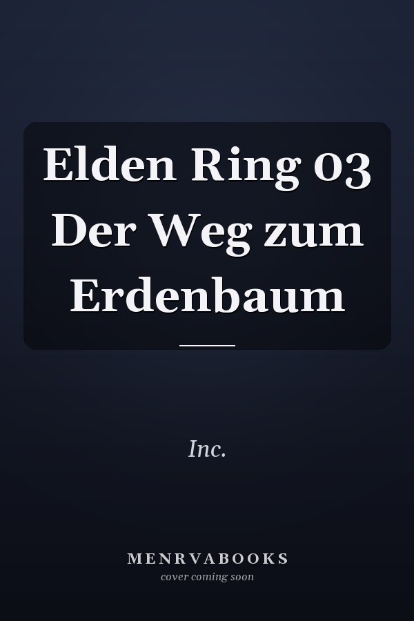 Elden Ring 03 Der Weg zum Erdenbaum