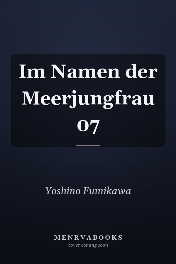 Im Namen der Meerjungfrau 07