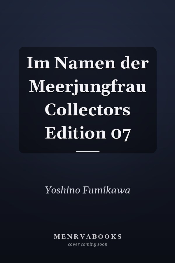Im Namen der Meerjungfrau Collectors Edition 07