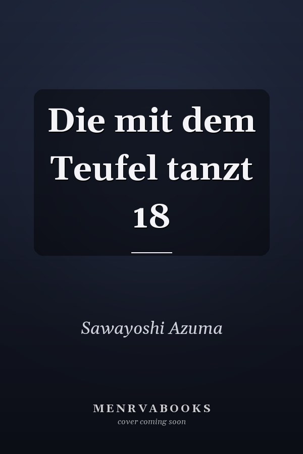 Die mit dem Teufel tanzt 18