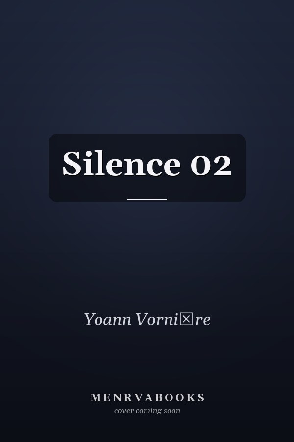 Silence 02