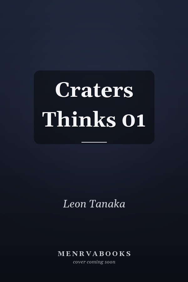 Craters Thinks 01
