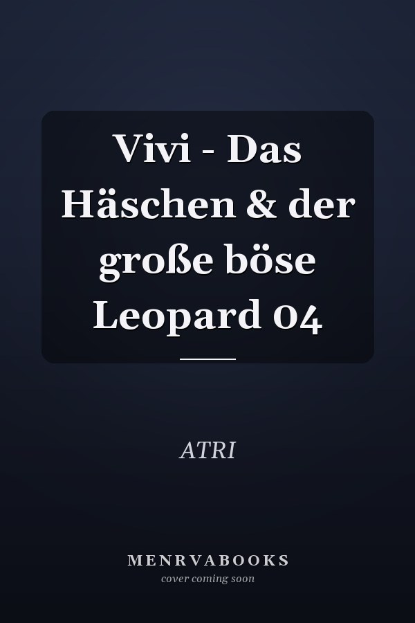 Vivi - Das Häschen & der große böse Leopard 04