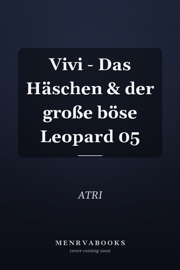 Vivi - Das Häschen & der große böse Leopard 05