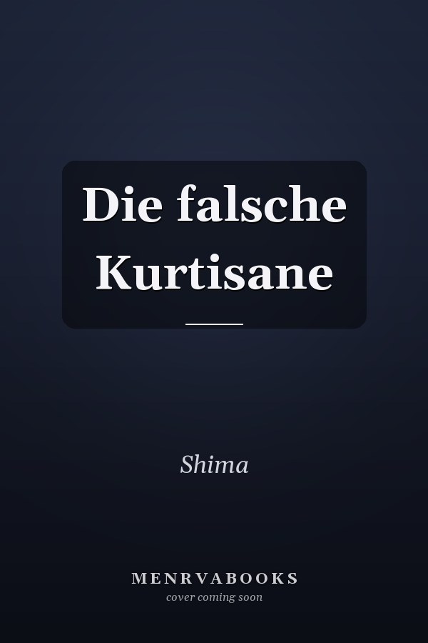 Die falsche Kurtisane