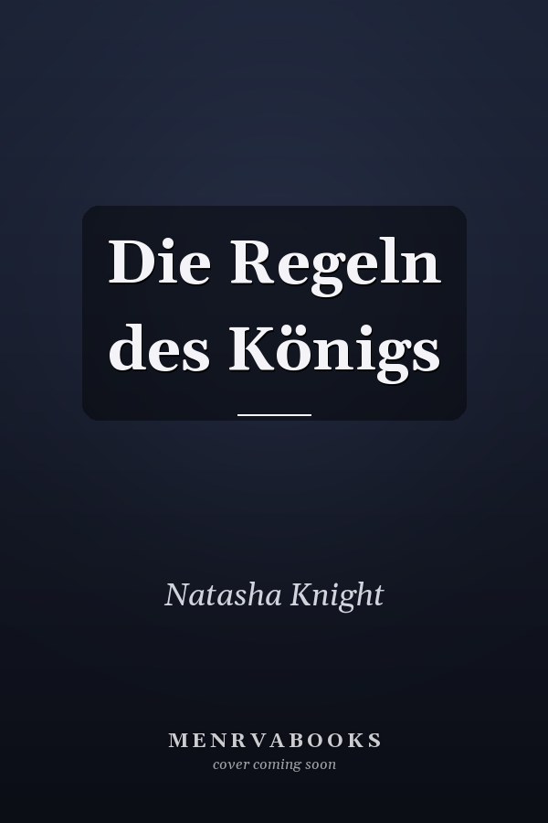 Die Regeln des Königs