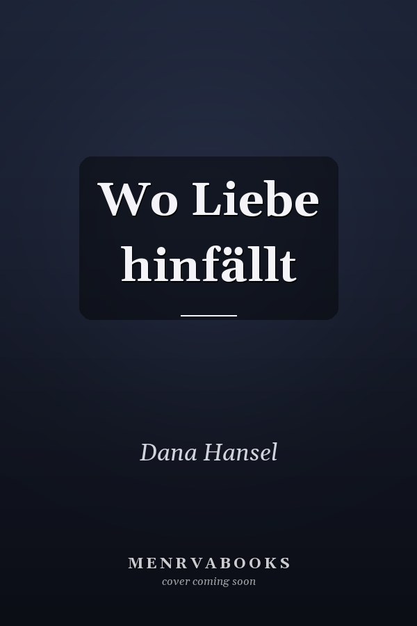 Wo Liebe hinfällt