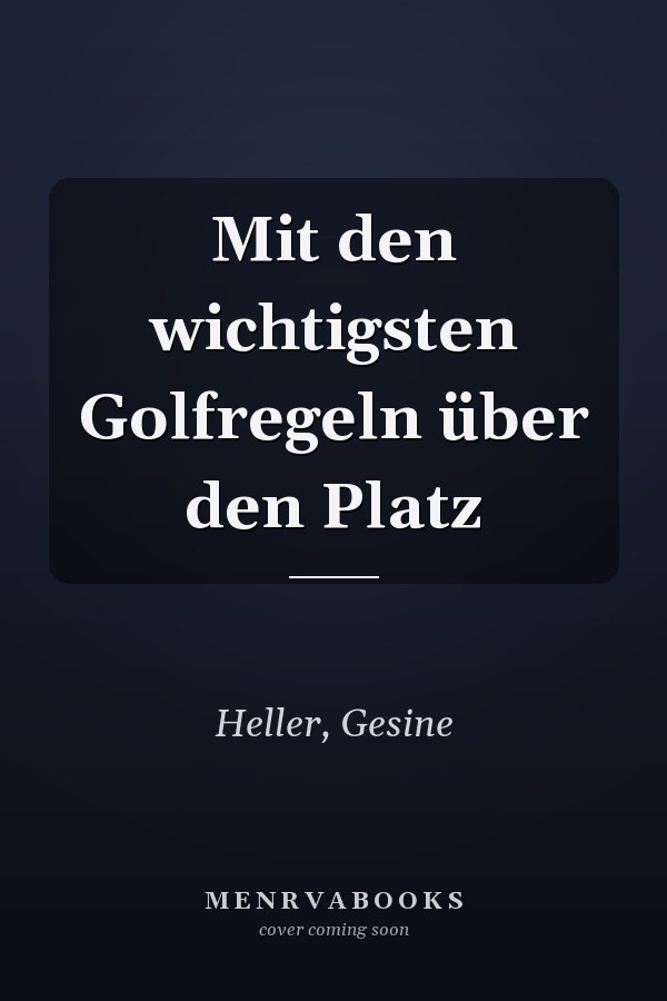 Mit den wichtigsten Golfregeln über den Platz