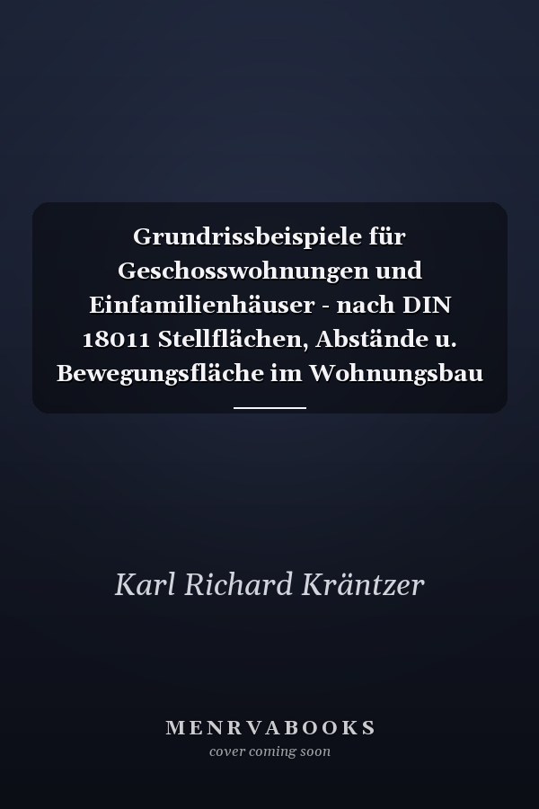 Grundrissbeispiele für Geschosswohnungen und Einfamilienhäuser - nach DIN 18011 Stellflächen, Abstände u. Bewegungsfläche im Wohnungsbau u. DIN 18022 Küche, Bad, WC, Hausarbeitsraum, Planungsgrundlagen für d. Wohnungsbau ; zusammenfassender Bericht d. Ergebnisse von Forschungsaufgaben d. Bundesministeriums für Städtebau u. Wohnungswesen u.d. Niedersächs. Sozialministeriums