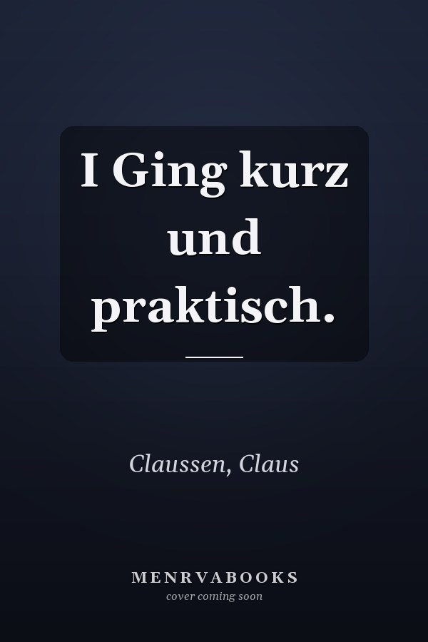 I Ging kurz und praktisch.